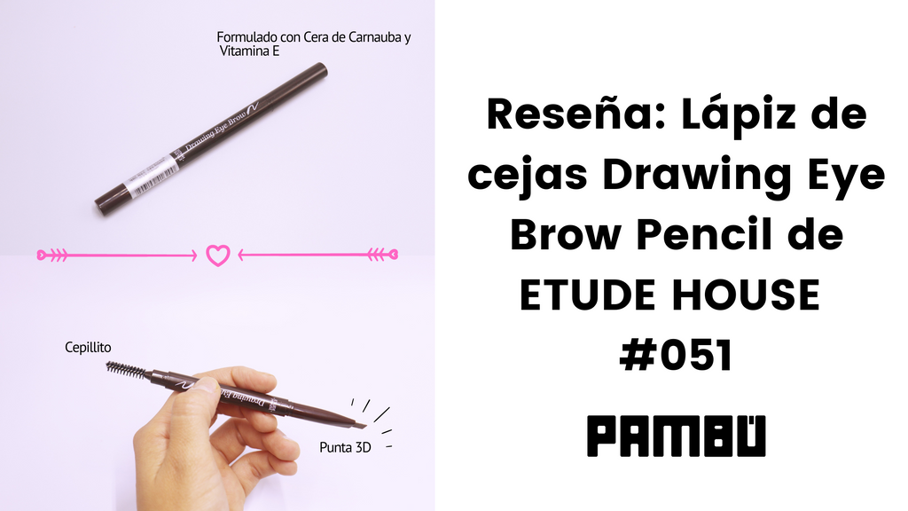 El mejor lápiz de cejas coreano: ETUDE HOUSE Drawing Eye Brow Pencil