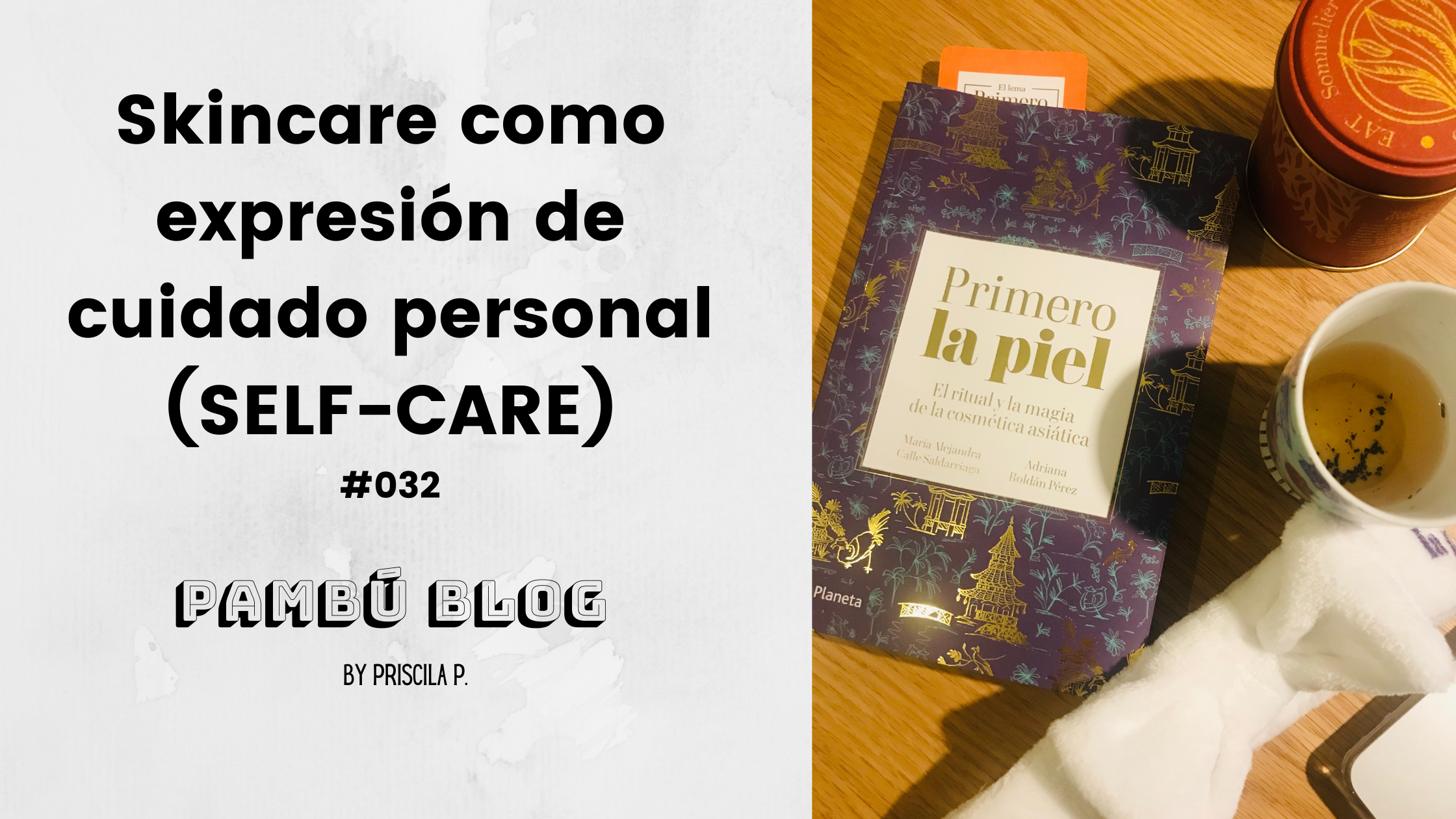 Skincare como expresión de cuidado personal (SELF-CARE) #32