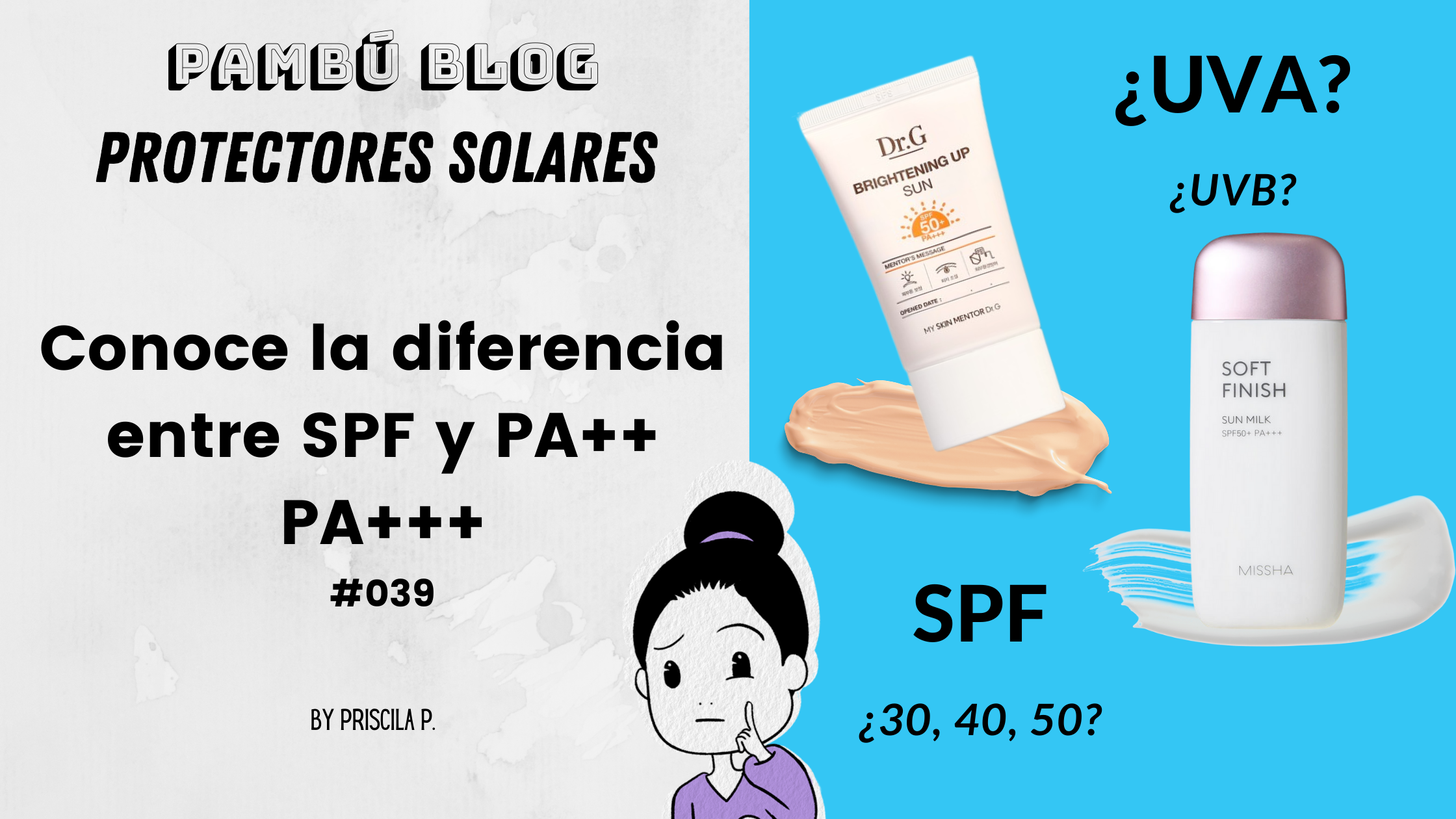 Con esta información por fin vas a entender la diferencia entre SPF y PA++ PA+++ #043